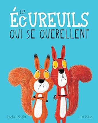 Les écureuils qui se querellent