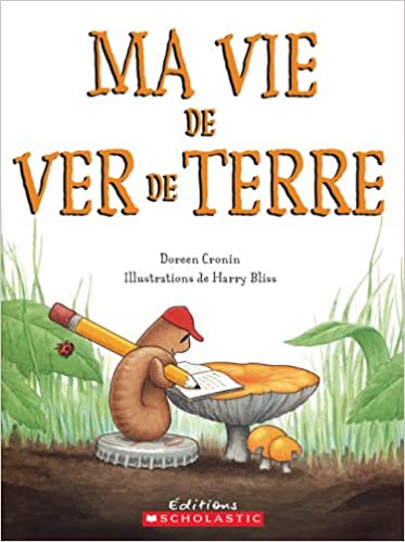 Ma vie de ver de terre