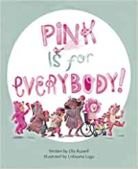 Pink Is for Everybody