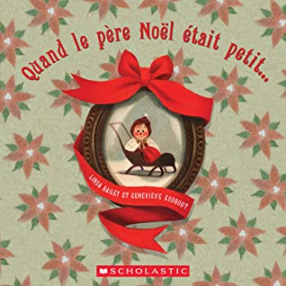 Quand le père Noël était petit... (HC)