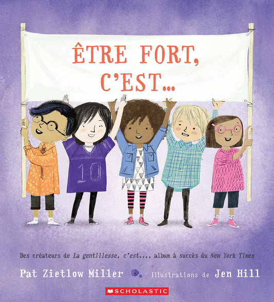 Être Fort, C'est...