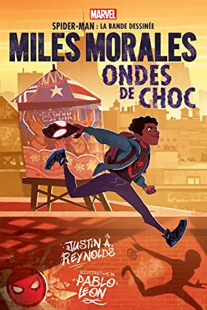 Marvel : Spider-Man la bande dessinée : Miles Morales : Ondes de choc